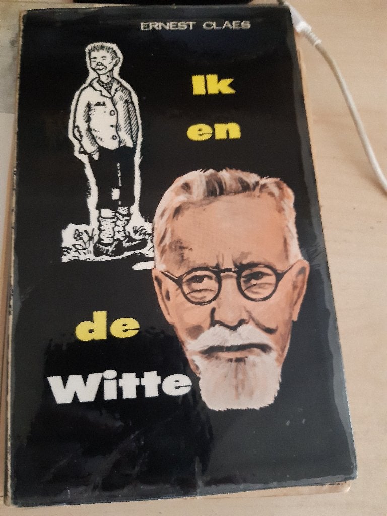Ik en de Witte, Verzenden, Gelezen, Ernest claes