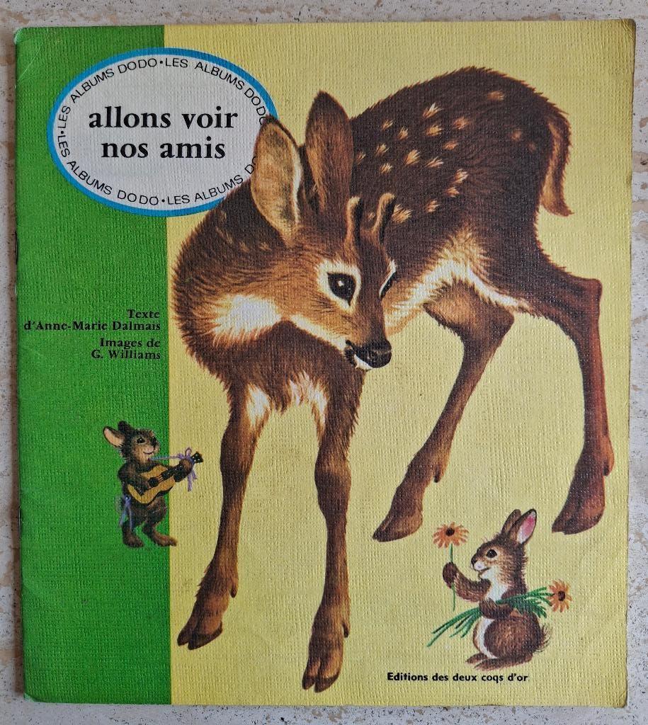 Allons voir nos amis (Les Albums Dodo)(franstalig), Ophalen of Verzenden, Zo goed als nieuw