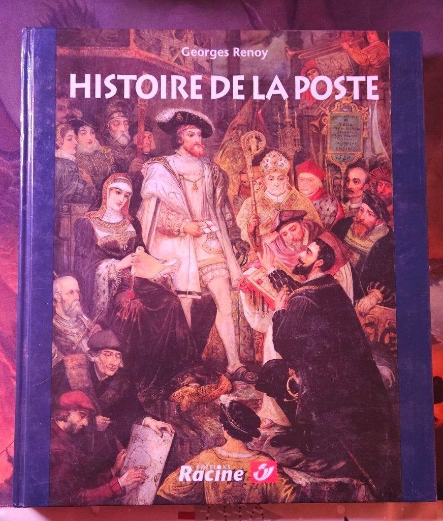 Histoire de la Poste - Georges Renoy, Neuf, Georges Renoy, Enlèvement, 15e et 16e siècles