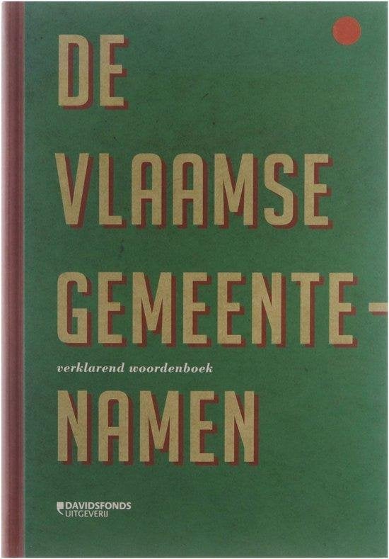 De Vlaamse Gemeentenamen / verklarend woordenboek, Ophalen of Verzenden, Gelezen