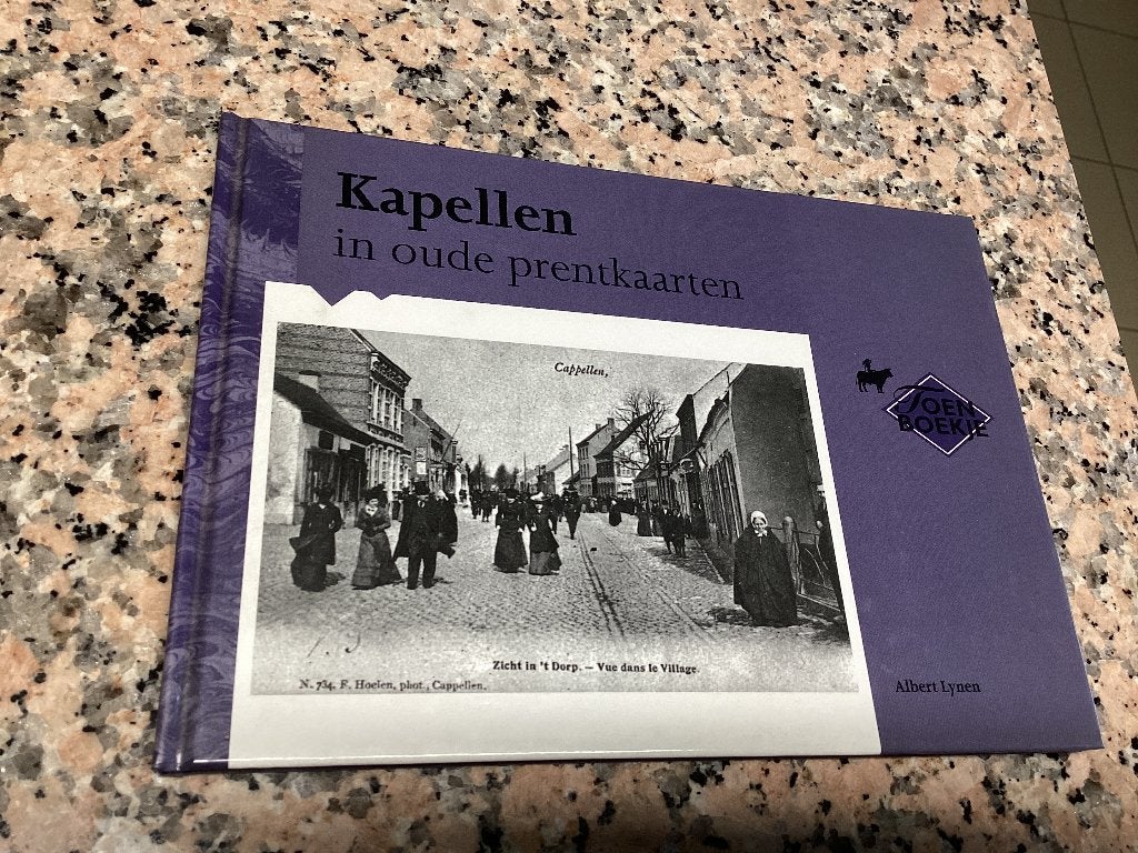 KAPELLEN In oude prentkaarten. Albert Lynen, Livres, Livres offerts à l'occasion de la semaine du livre, Enlèvement ou Envoi, Comme neuf
