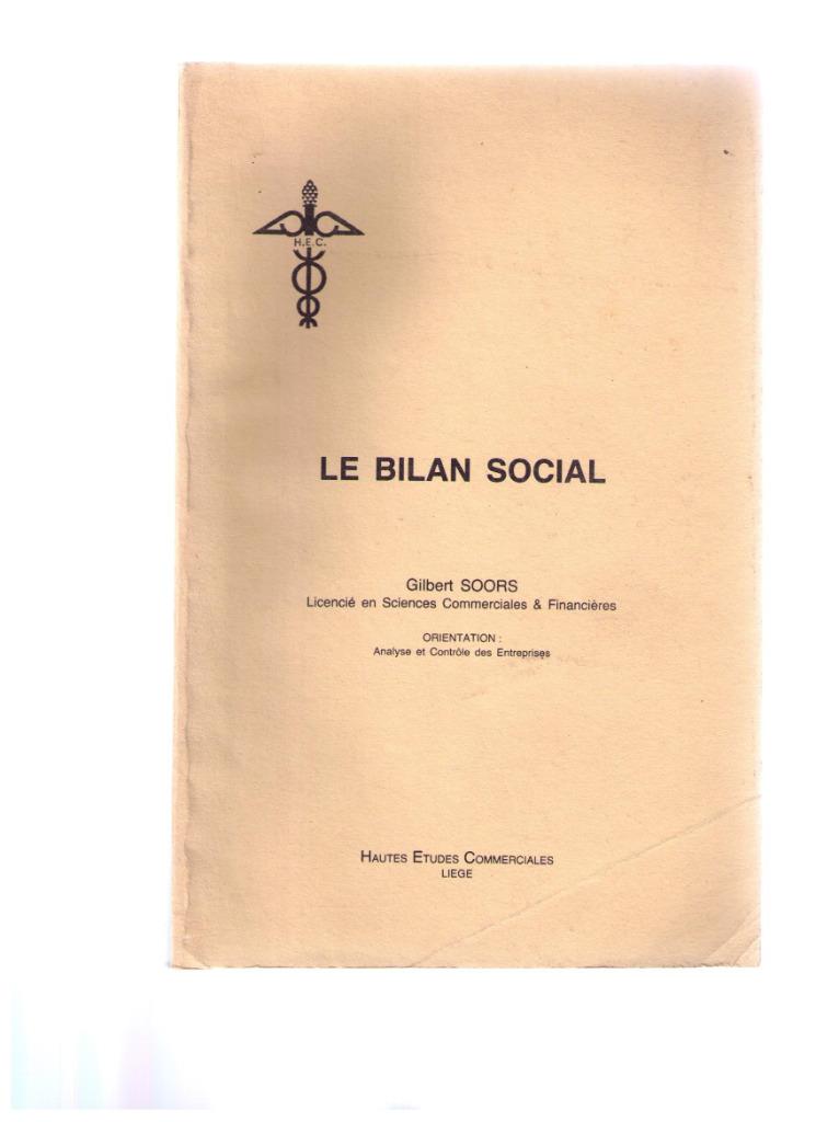 Le bilan social  -  Gilbert Soors - HEC Liège 1981, Ophalen of Verzenden, Gelezen, Gilbert Soors