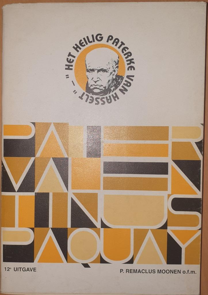 Leven van de dienaar Gods P. Valentinus Paquay - Het heilig, Ophalen of Verzenden, Gelezen, Christendom | Katholiek