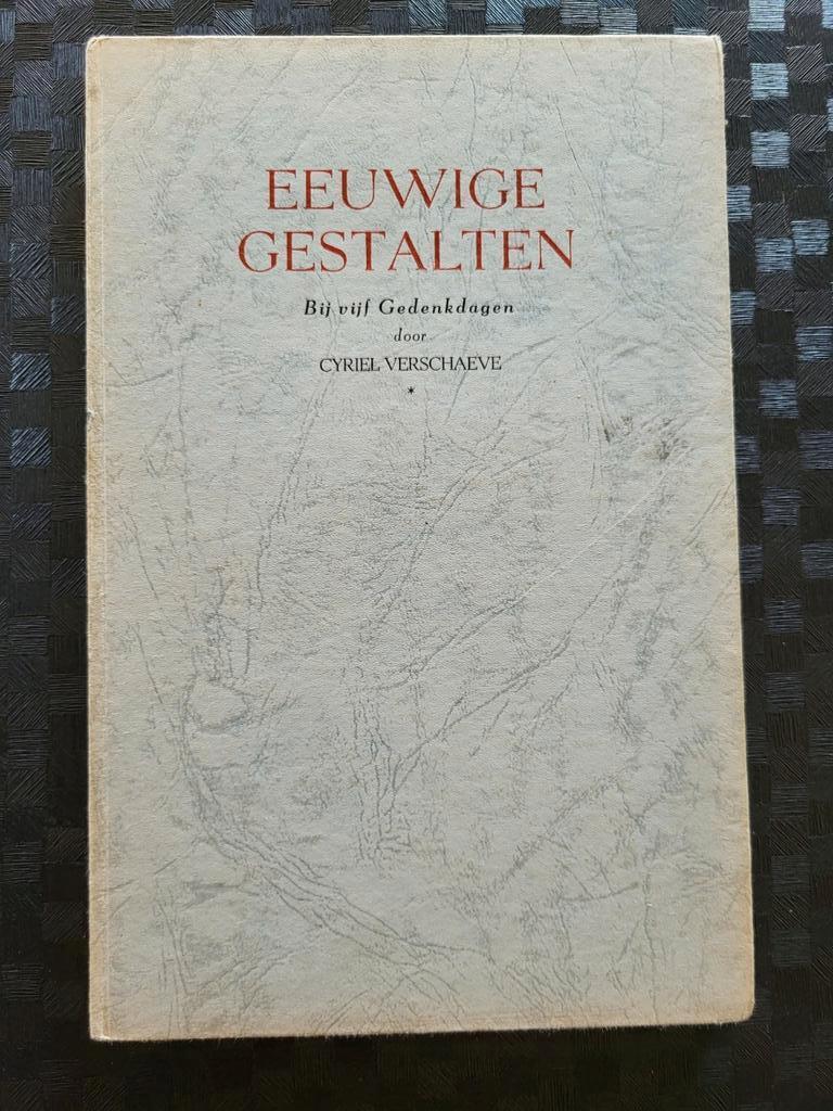 Cyriel Verschaeve  - Eeuwige Gestalten, Ophalen of Verzenden, Gelezen