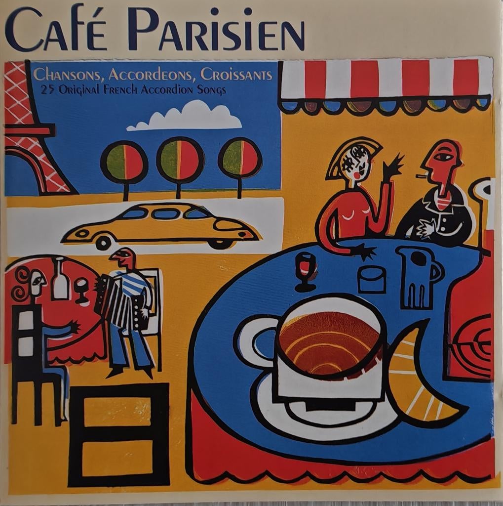 CAFE PARISIEN - Chansons, accordeons, croissants (CD), Cd's en Dvd's, Ophalen of Verzenden, Zo goed als nieuw, Overige genres