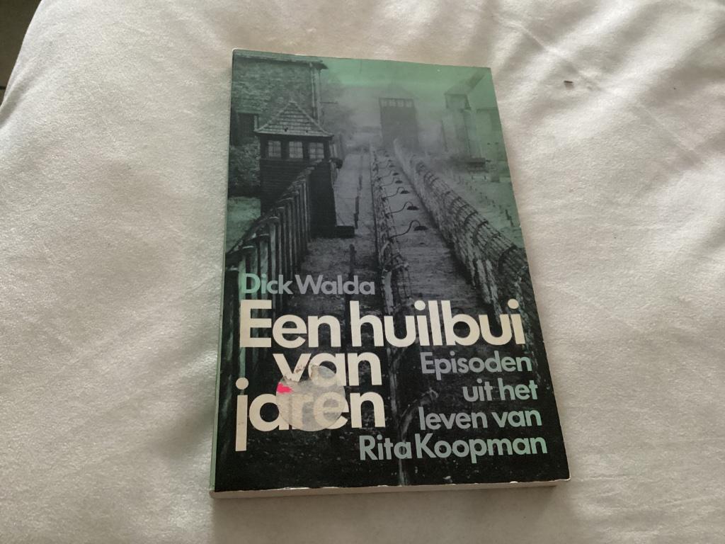 Een huilbui van jaren-Episoden uit het leven v Rita Koopman, Ophalen of Verzenden