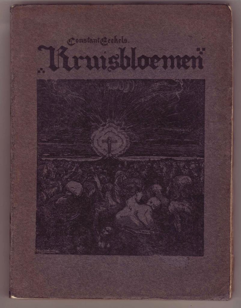 Constant Eeckels / Edmond van Offel, Kruisbloemen, Ophalen of Verzenden, Constant Eeckels