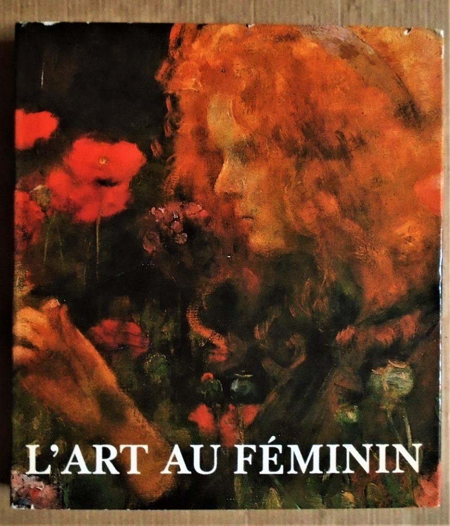 L'Art au féminin - 1986 - Edith Krull (1921-1987) - 1ère éd., Edith Krull (1921-1987), Enlèvement ou Envoi, Utilisé, Autres sujets/thèmes