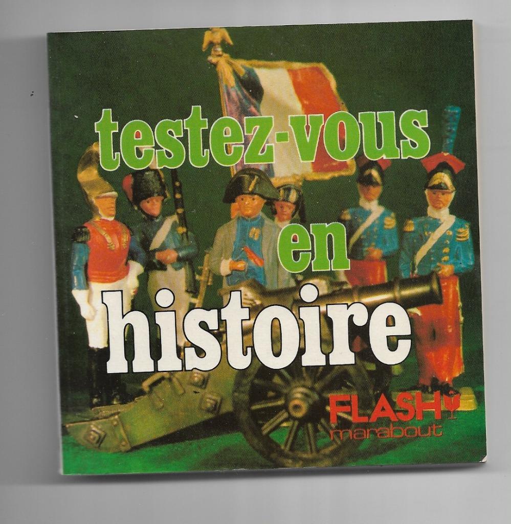 TEST JEZELF IN DE GESCHIEDENIS - MARABOUT FLASH - GEORGES YO, Ophalen of Verzenden, Overige typen