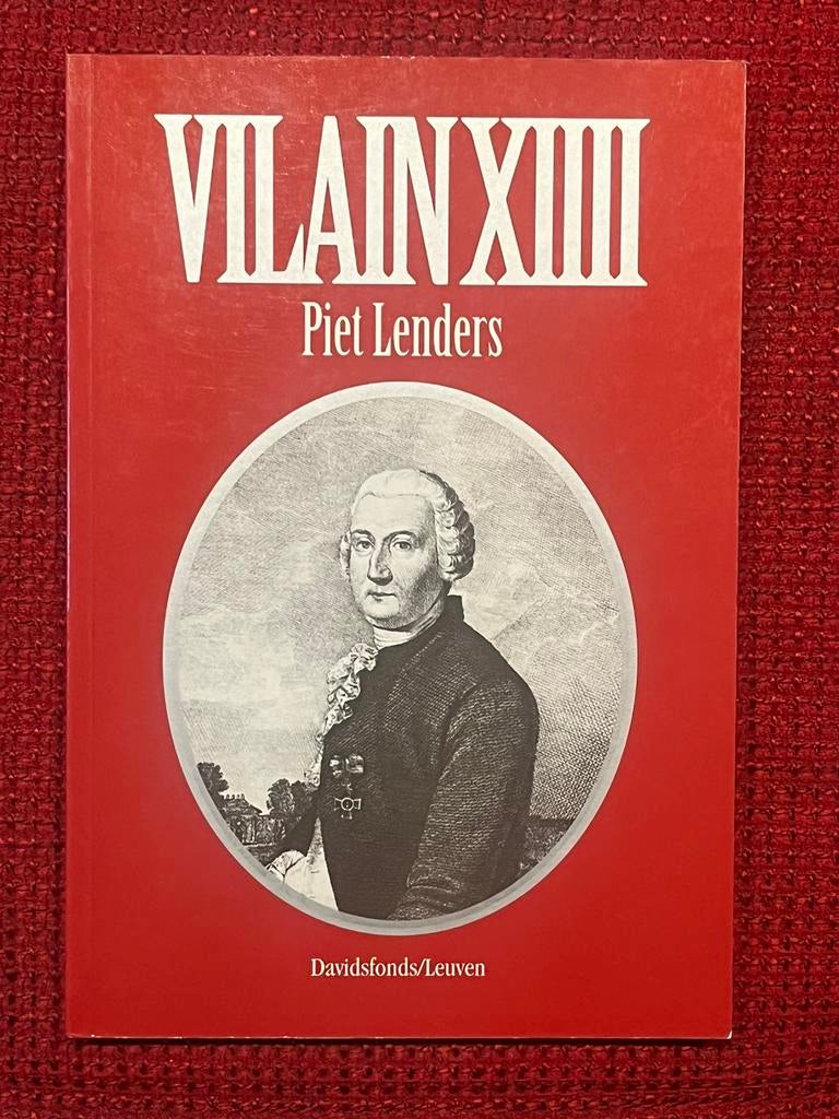 Boek Vilain XIIII uit Aalst door Piet Lenders, Ophalen of Verzenden, Zo goed als nieuw