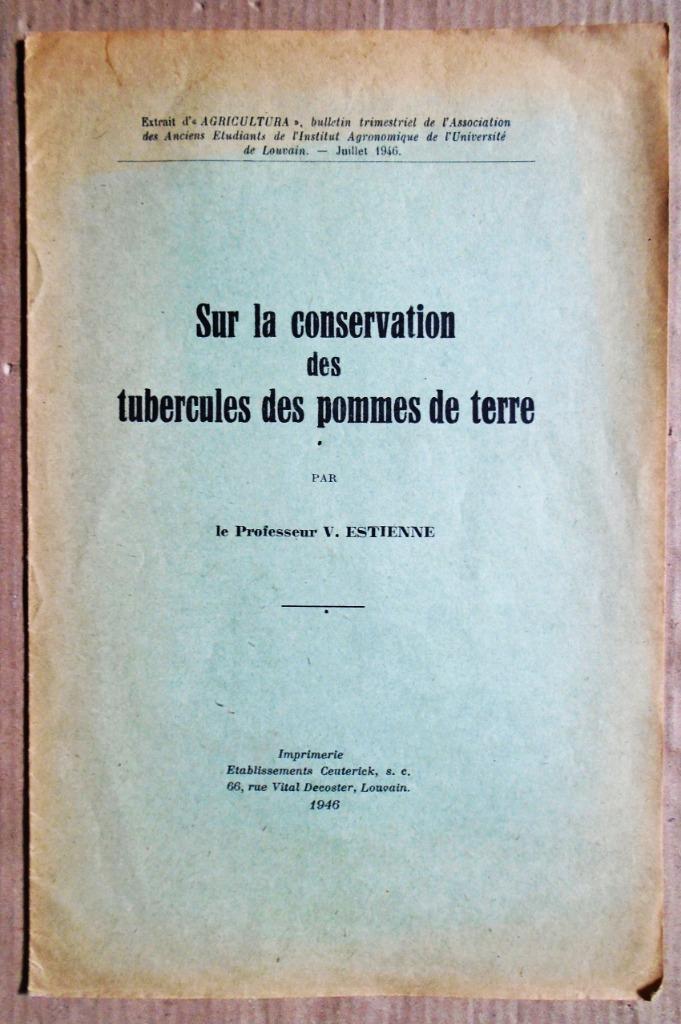 Sur la conservation des tubercules des pommes de terre -1946, Zakelijke goederen, Landbouw | Aardappelen, Groenten, Fruit en Vlees