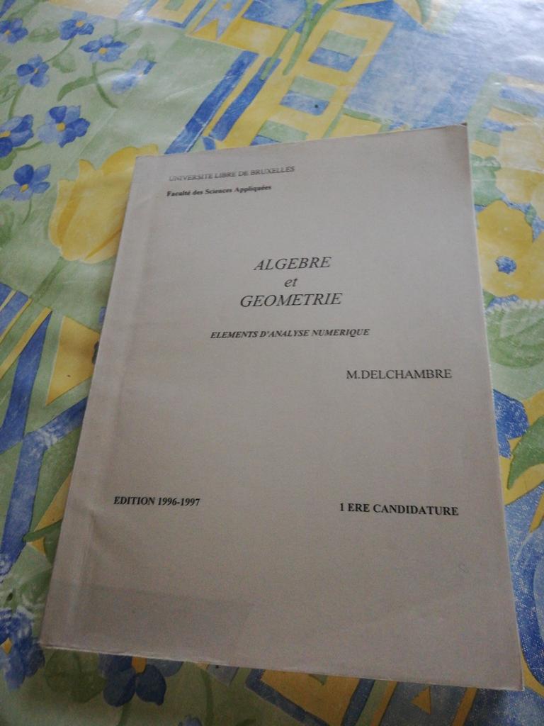 M. Delchambre. Algèbre et géométrie., Enlèvement ou Envoi, Comme neuf