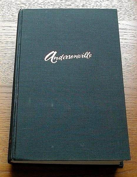 Andersonville (roman historique de la guerre de Sécession), Livres, Enlèvement ou Envoi, Avant 1940, Comme neuf, Armée de terre
