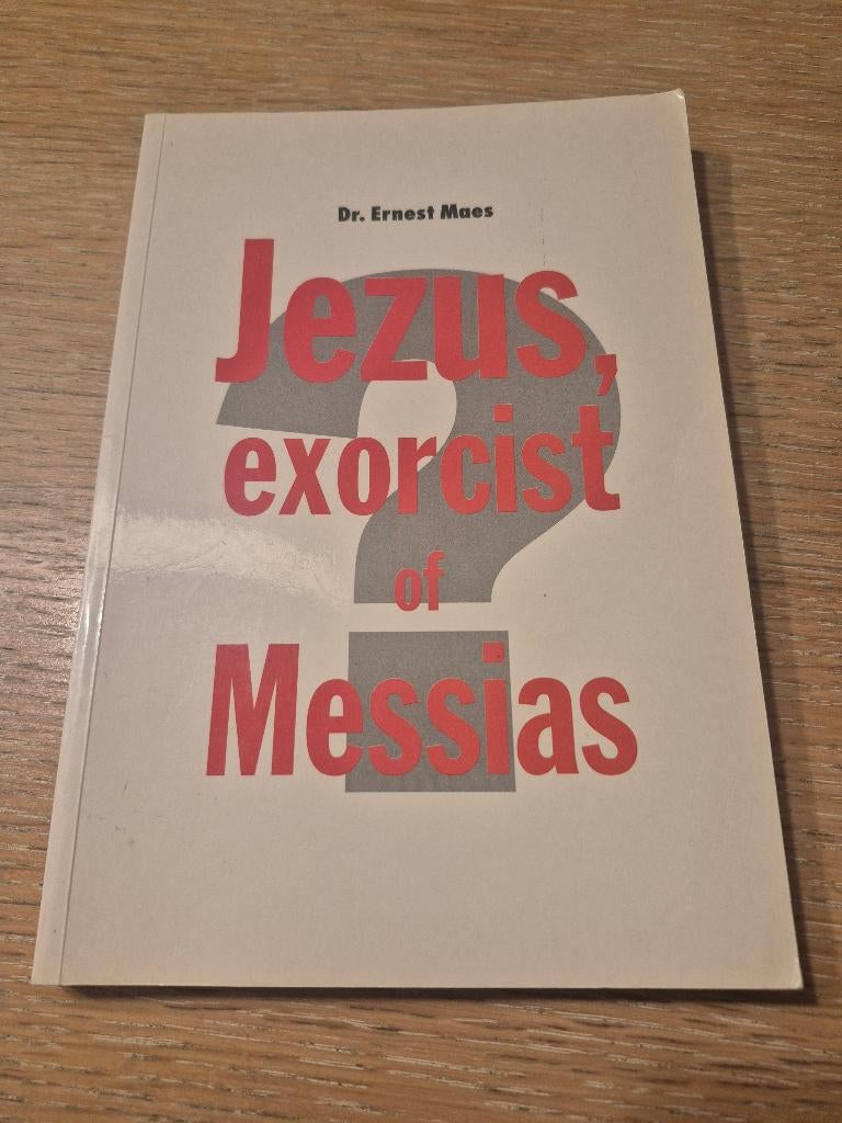 Boek Jezus, exorcist of Messias, Boeken, Ophalen of Verzenden, Dr. Ernest Maes, Christendom | Katholiek