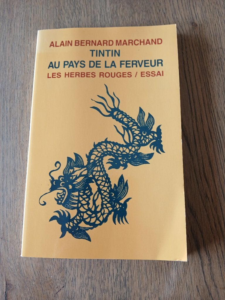 Livre "tintin au pays de la ferveur, les herbes rouges", Enlèvement, Hergé.