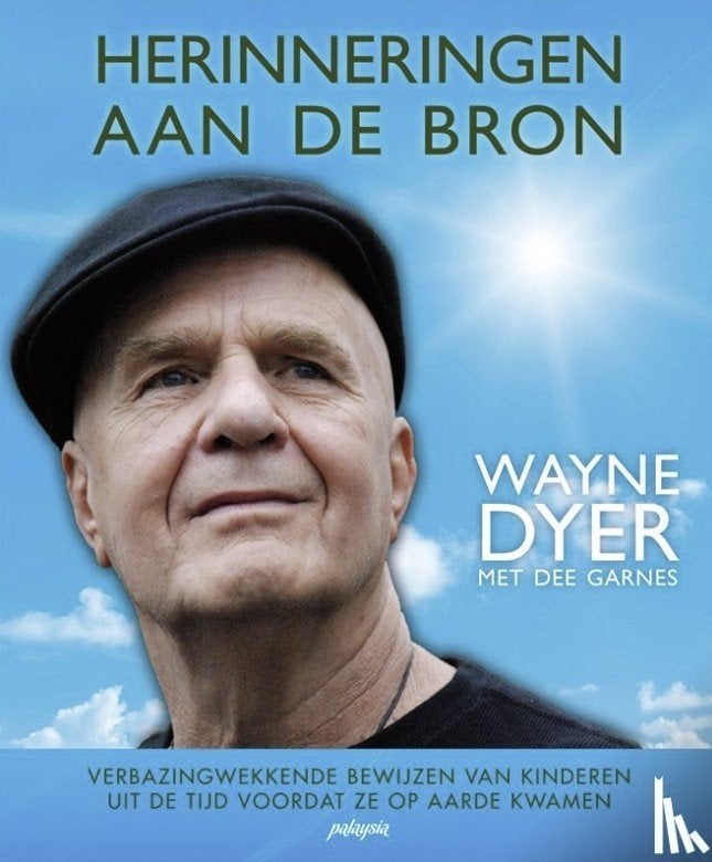 Herinneringen aan de bron, Wayne Dyer, Boeken, Ophalen of Verzenden, Zo goed als nieuw