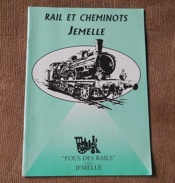 Rail et cheminots Jemelle  ("Fous des rails")  -  Rochefort, Collections, Trains & Trams, Enlèvement ou Envoi, Utilisé, Train
