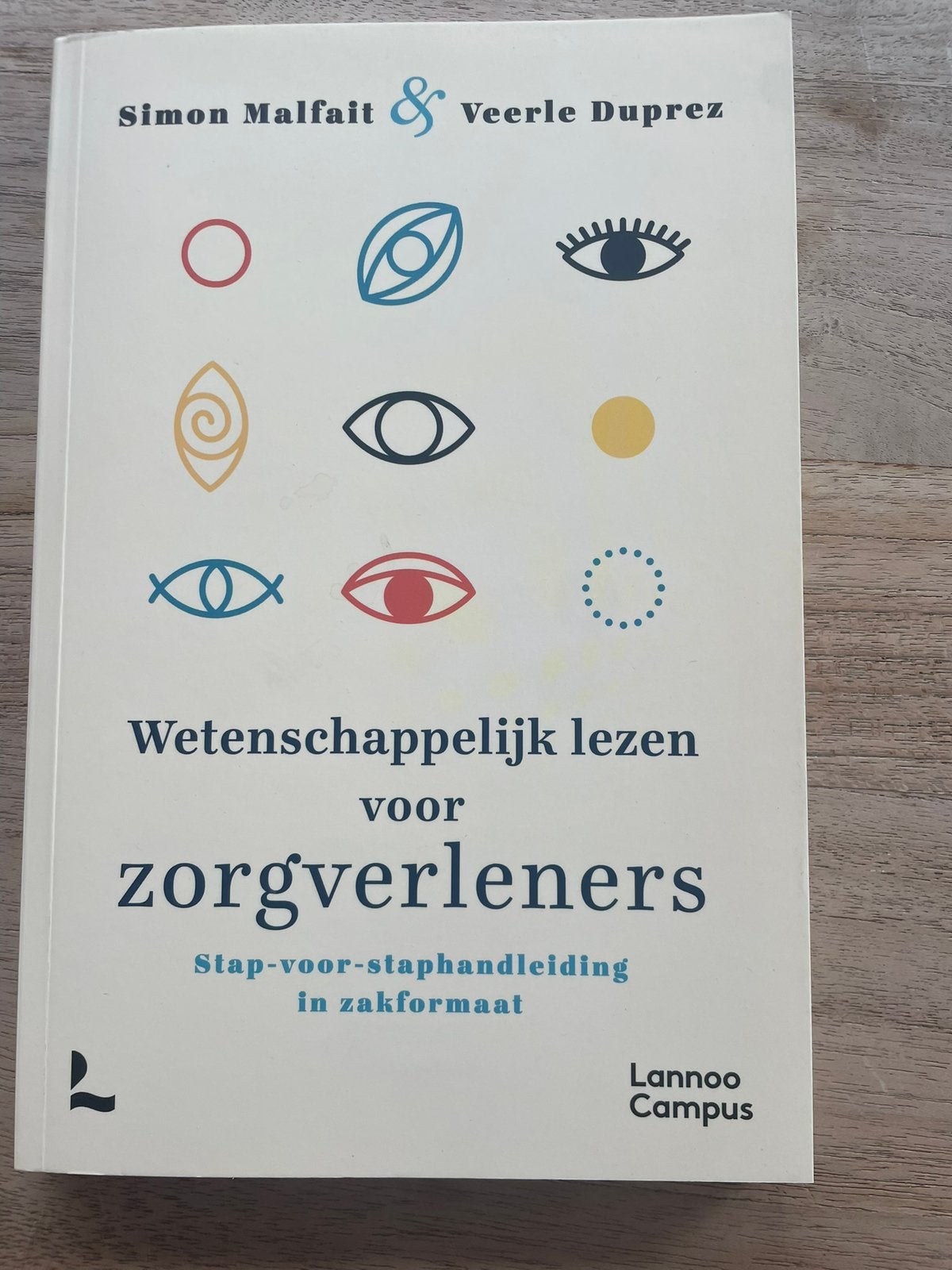Simon Malfait - Wetenschappelijk lezen voor zorgverleners, Boeken, Studieboeken en Cursussen, Ophalen, Simon Malfait; Veerle Duprez