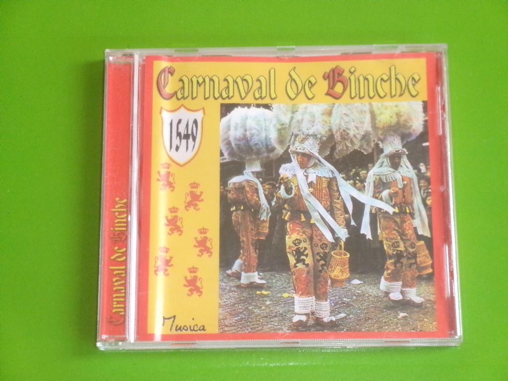 CD : * CARNAVAL DE BINCHE * 1549 *, Enlèvement ou Envoi, Utilisé