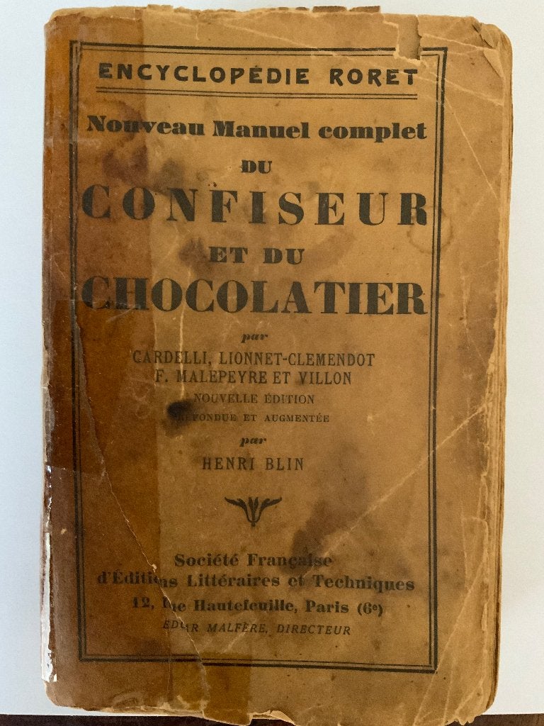 Nouveau manuel complet de confiseur et de chocolatier, Enlèvement, Utilisé, Gâteau, Tarte, Pâtisserie et Desserts