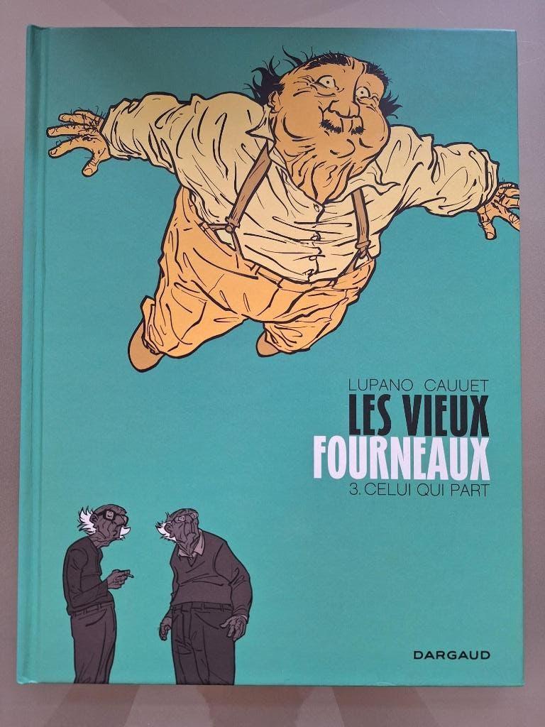 Les vieux Fourneaux T3 EO Celui qui part - Cauuet, Ophalen of Verzenden, Zo goed als nieuw