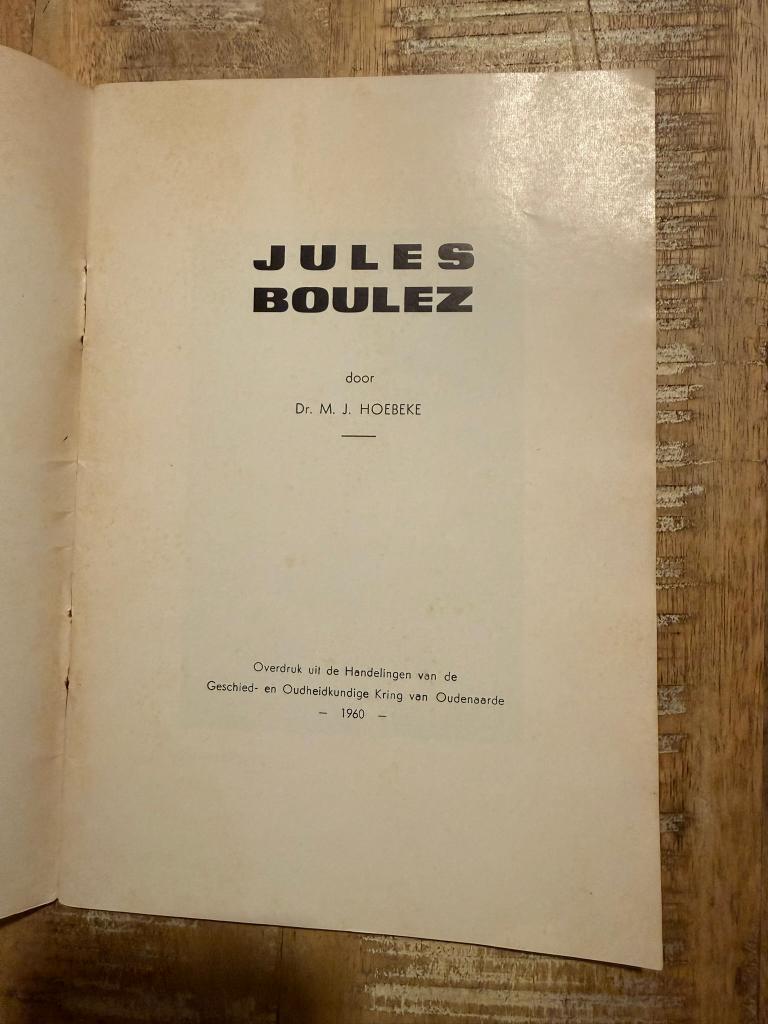 Jules Boulez - Dr. M. J. Hoebeke, Boeken, Kunst en Cultuur | Beeldend, Gelezen, Schilder- en Tekenkunst, Ophalen of Verzenden