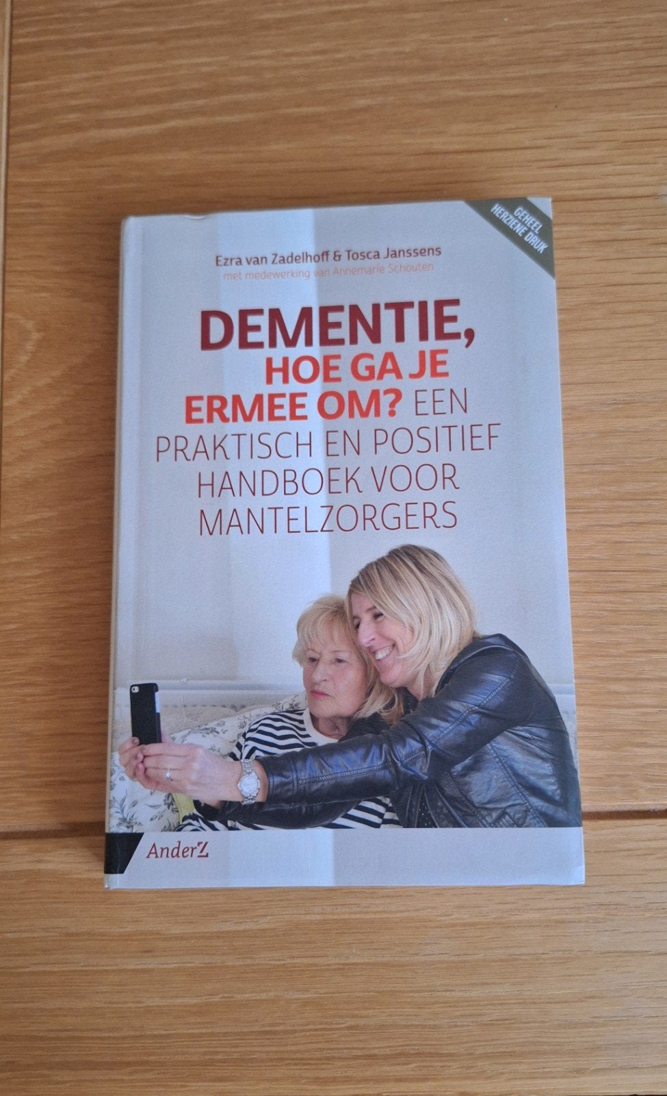 Dementie, hoe ga je ermee om, Boeken, Overige Boeken, Ophalen