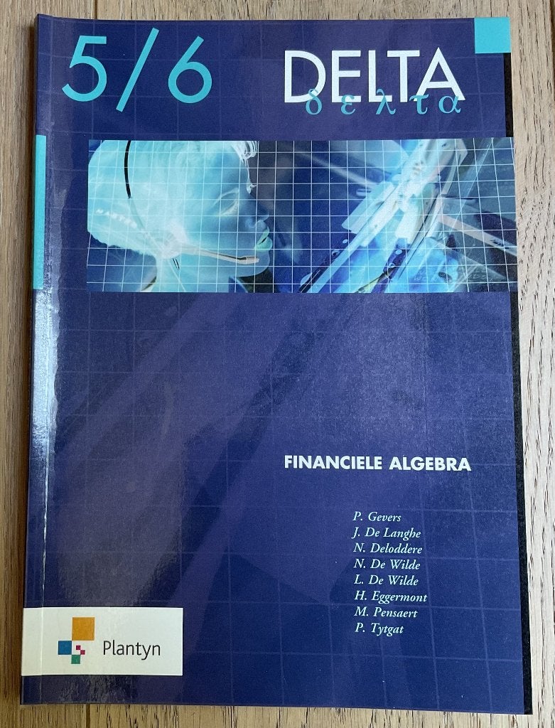 Delta 5/6 Financiële algebra, Boeken, Ophalen of Verzenden, Zo goed als nieuw