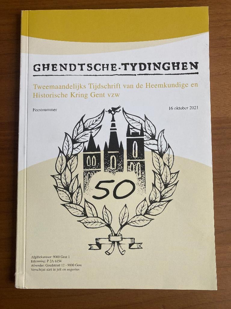Ghendtsche Tydinghen - Feestnummer 50 jaar (16/10/2021), Ophalen of Verzenden, 1980 tot heden, Tijdschrift