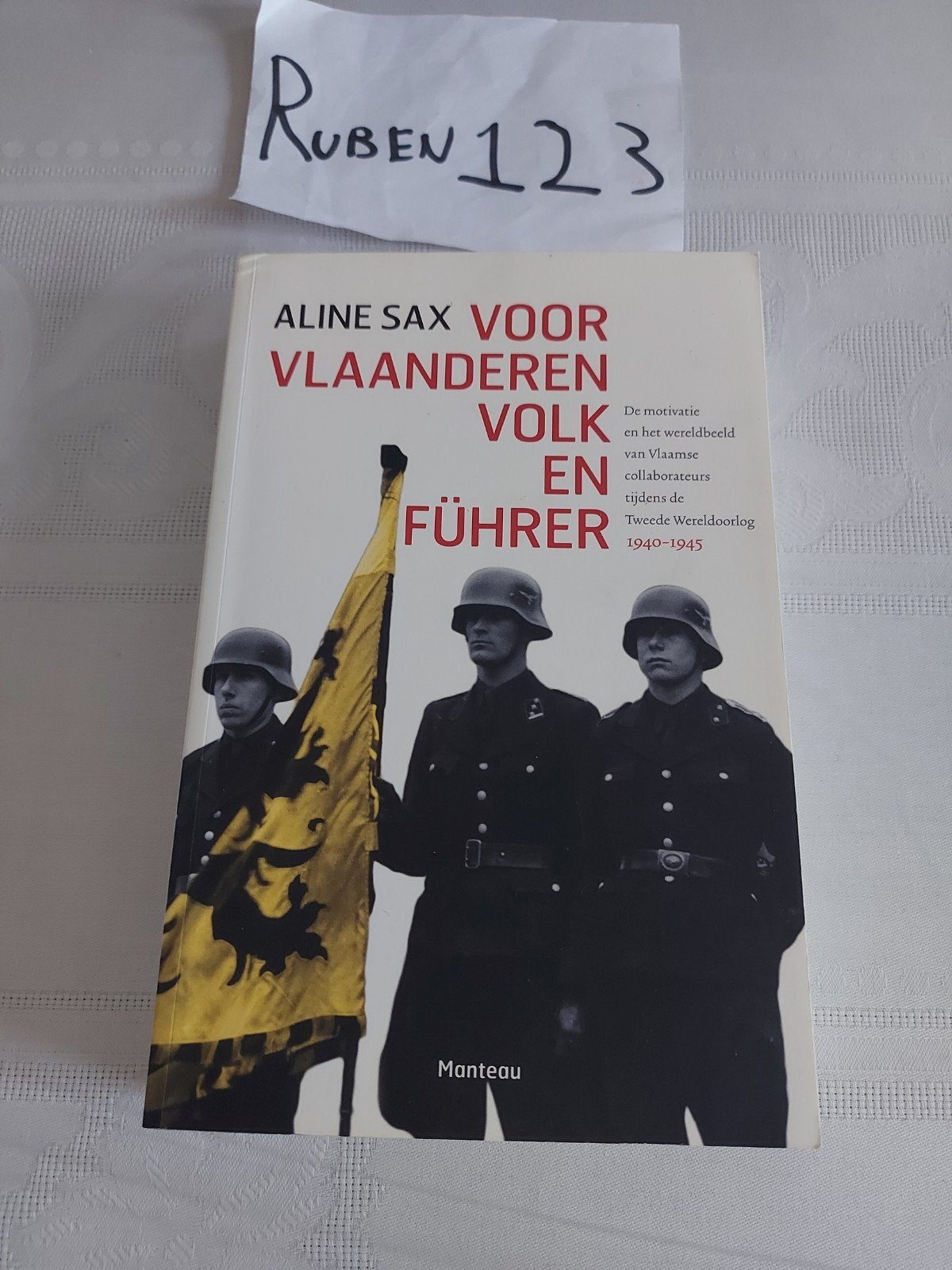 Aline Sax - Voor Vlaanderen volk en Führer, Boeken, Ophalen of Verzenden, Tweede Wereldoorlog, Aline Sax