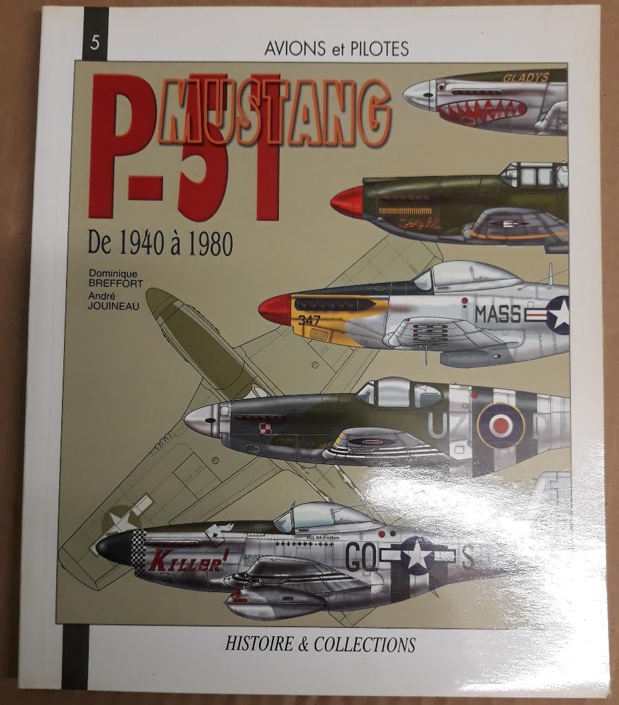 P-51 Mustang Nr.5, Gelezen, Dominique Breffort en André Jouineau, Ophalen of Verzenden, 1945 tot heden