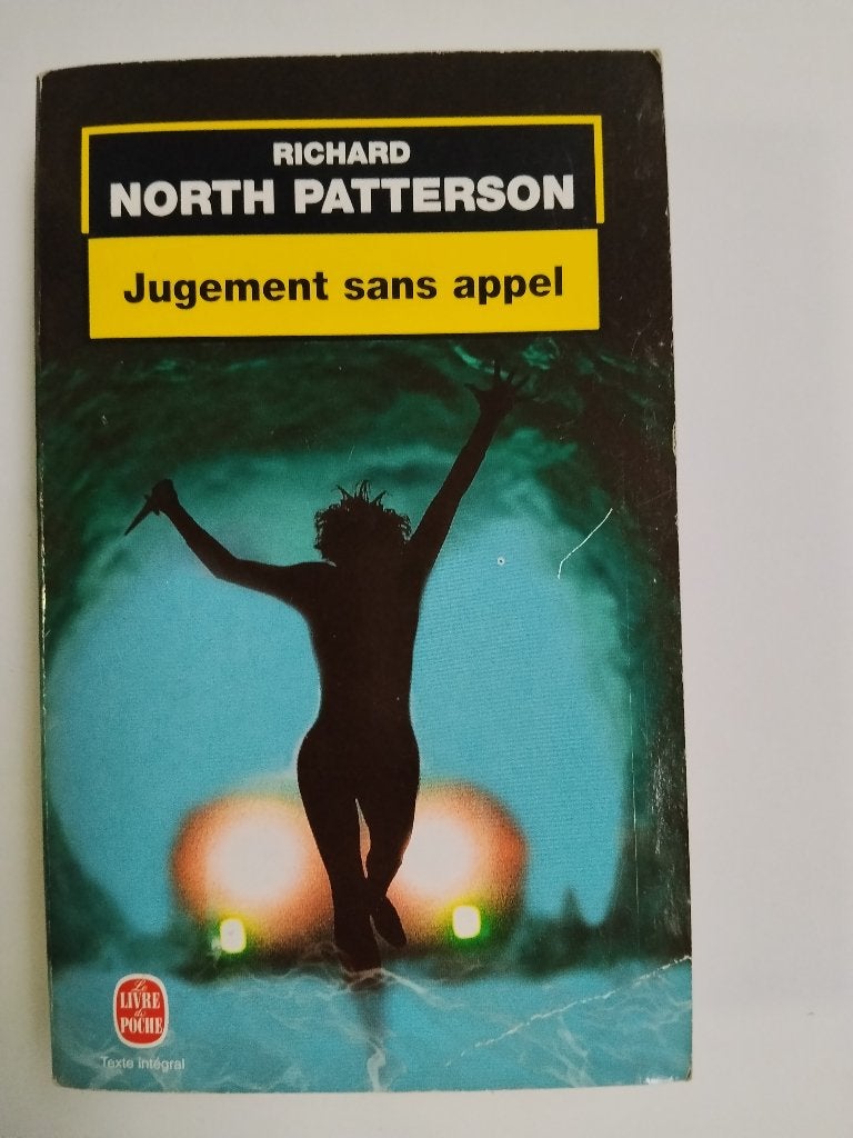 Jugement Sans Appel - Richard North Patterson, Ophalen of Verzenden, Gelezen