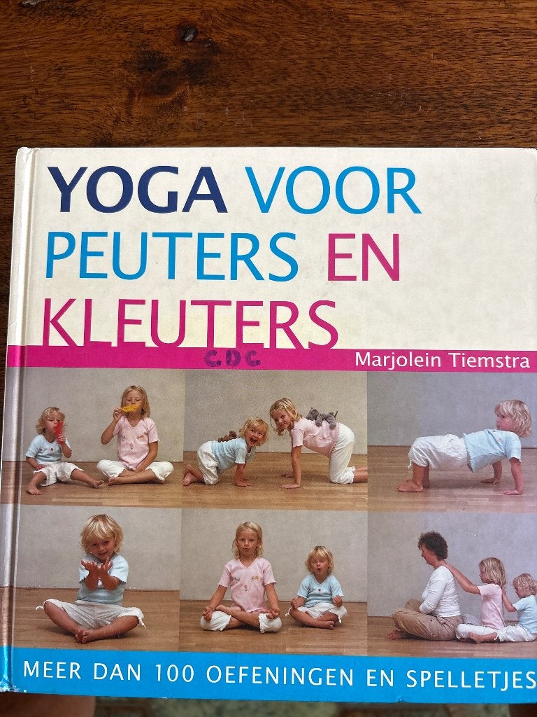 Yoga voor peuters en kleuters, Ophalen, Gelezen, 3 tot 4 jaar
