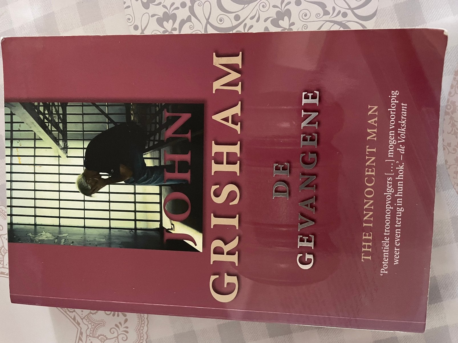 John Grisham - De gevangene, Ophalen, John Grisham