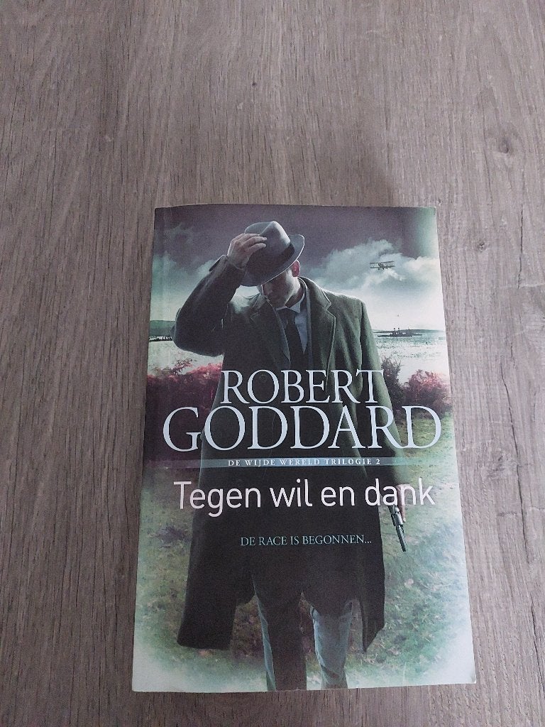 Tegen wil en dank-Robert Goddard, Ophalen, België, Zo goed als nieuw, Robert Goddard