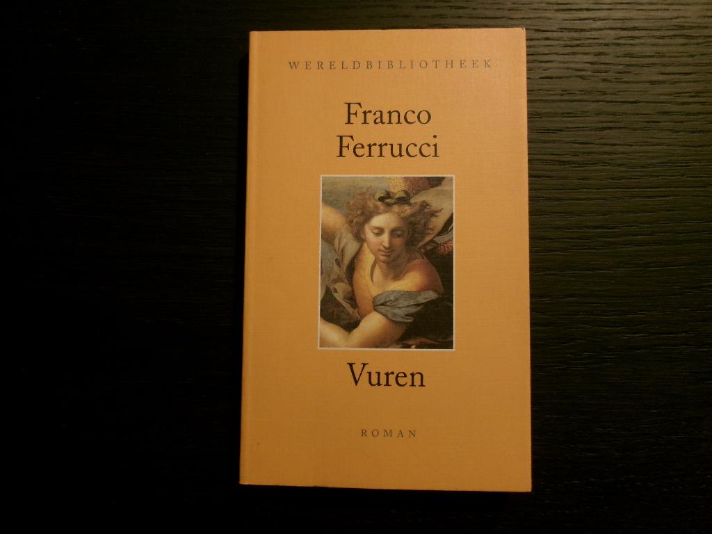 Vuren   -Franco Ferrucci-, Ophalen of Verzenden