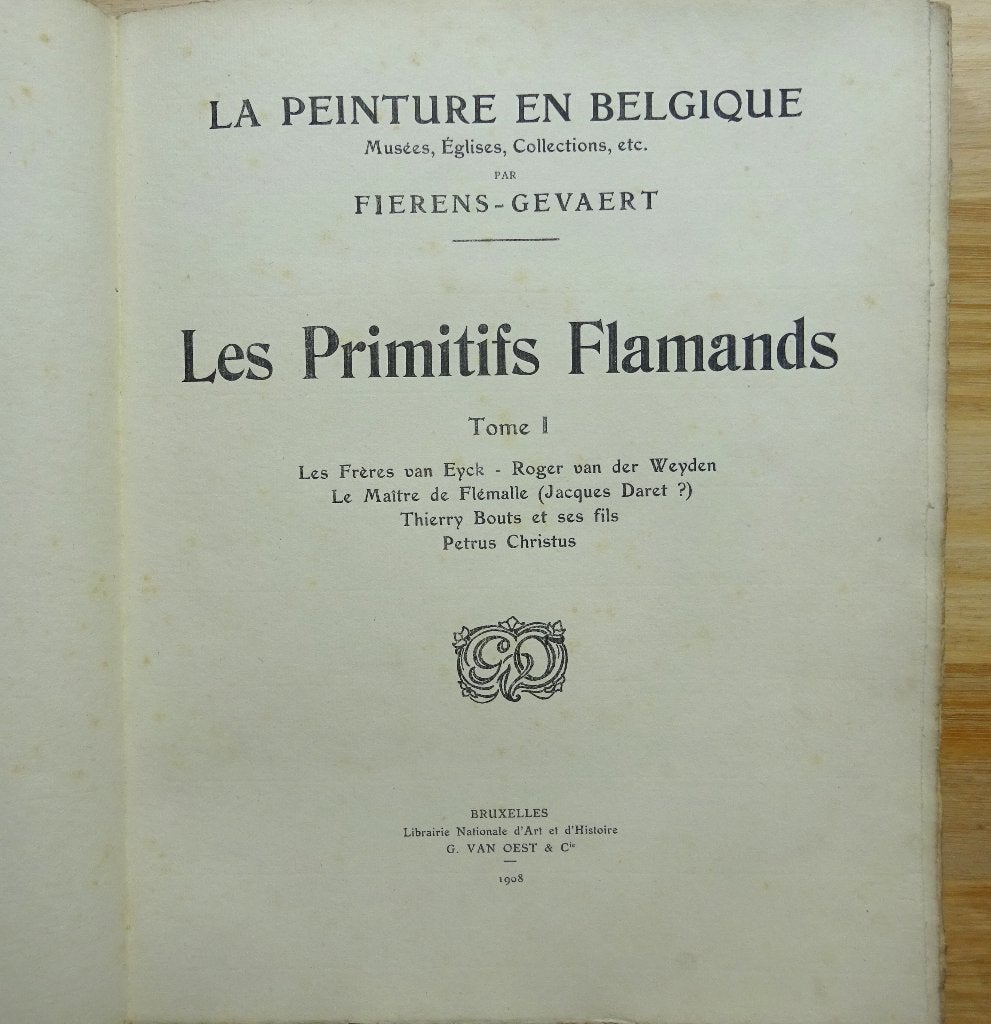 Les Primitifs Flamands I - 1908 Fierens-Gevaert, Boeken, Gelezen, Fierens-Gevaert, Ophalen of Verzenden, Schilder- en Tekenkunst