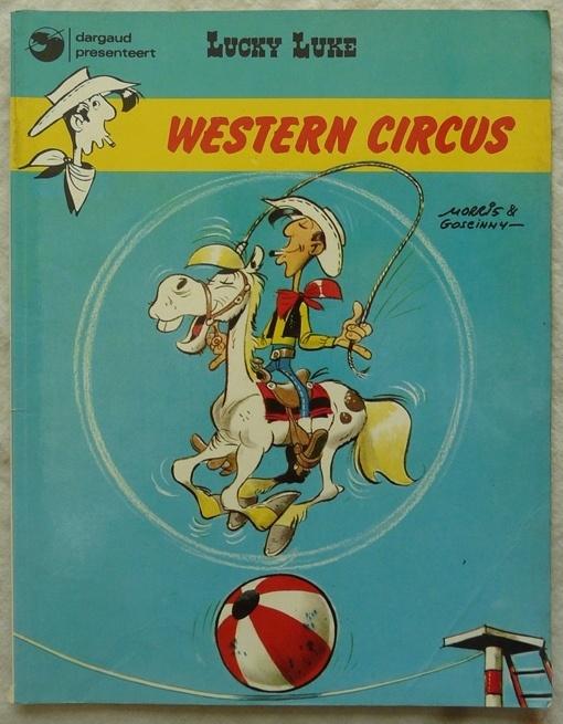 Strip Boek, Lucky Luke, Western Circus, Nr.5, Dargaud, 1979., Enlèvement ou Envoi, Une BD, Morris & Goscinny,, Utilisé