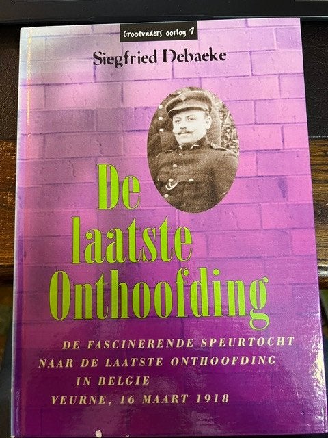 De Laatste onthoofding, Siegfried Debaeke, Boeken, Ophalen, Gelezen, Algemeen