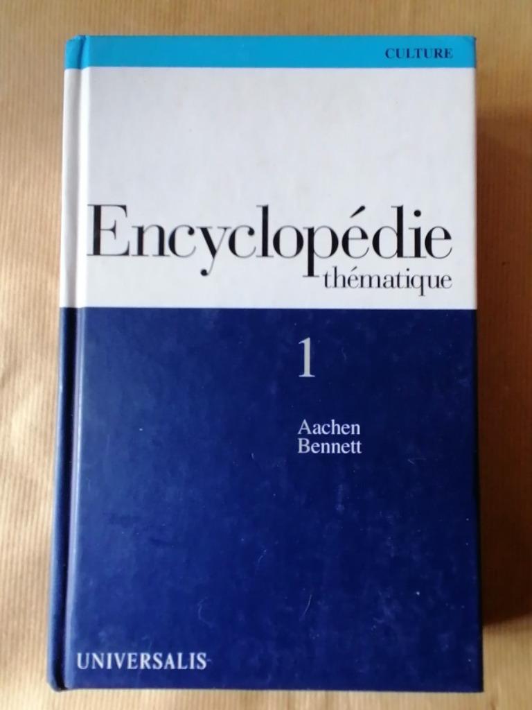 Encyclopédie Thématique   Volume 1 - Aachen à Bennett Cultur, Ophalen of Verzenden, Gelezen