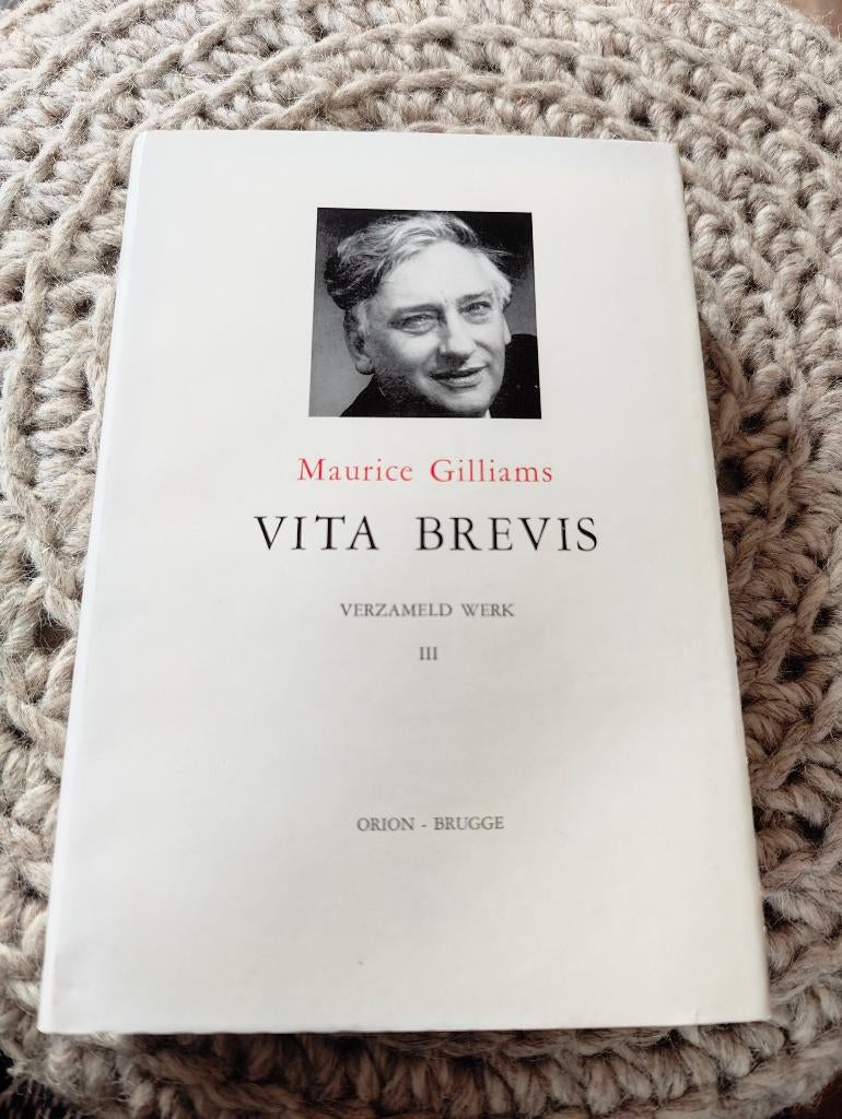 Maurice Gilliams - Vita Brevis, Boeken, Ophalen of Verzenden, Zo goed als nieuw