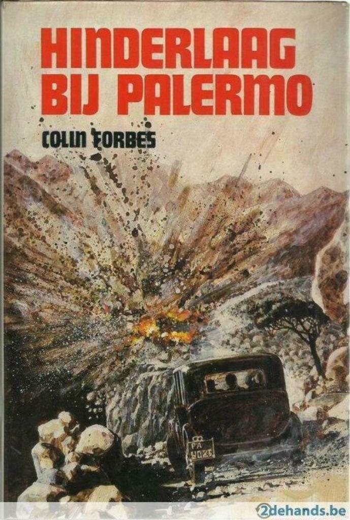 HINDERLAAG BIJ PALERMO - COLIN FORBES (oorlogsroman), Ophalen of Verzenden, Algemeen, COLIN FORBES, Tweede Wereldoorlog