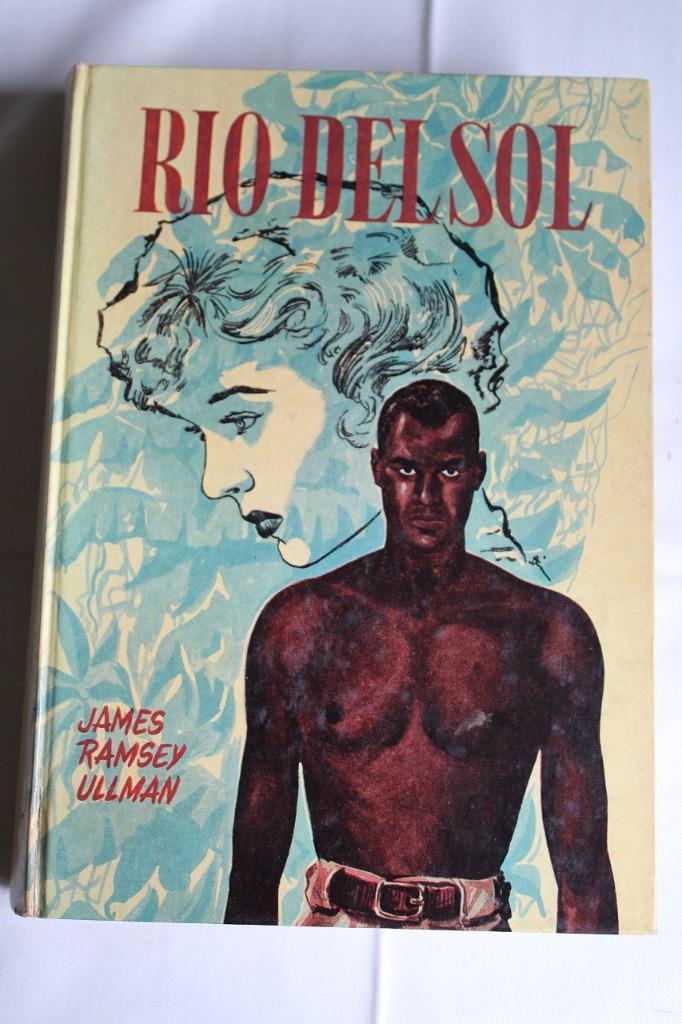 James Ramsey Ullman - Rio del sol, Ophalen of Verzenden, Gelezen, James Ramsey Ullman, België