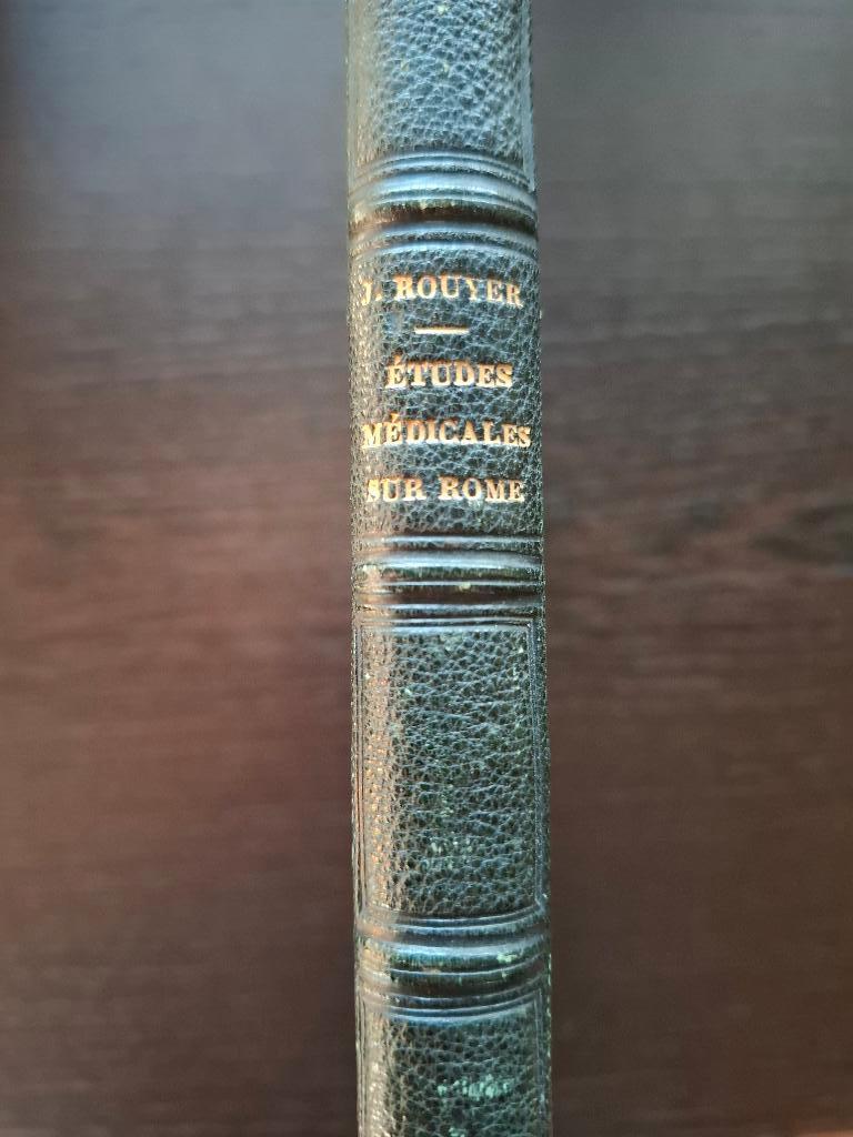 Rouyer - Etudes Médicales sur l'ancienne Rome - 1859, Antiek en Kunst, Ophalen of Verzenden
