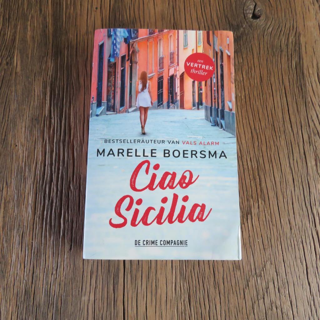 Marelle Boersma Ciao Sicilia, Boeken, Ophalen of Verzenden