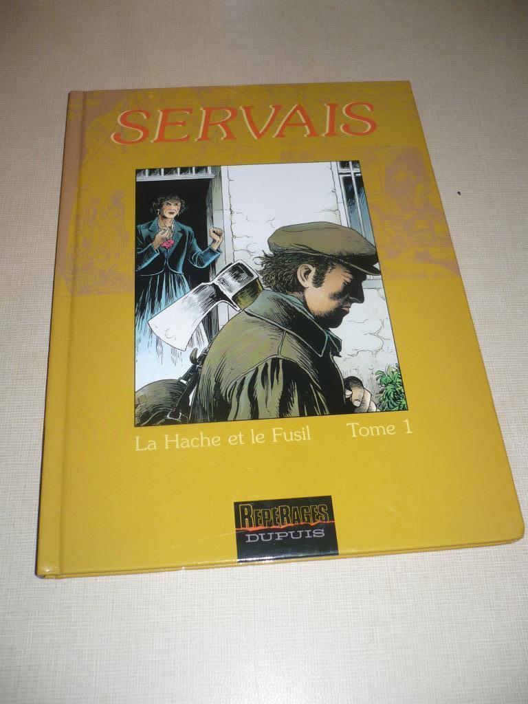 La hache et le fusil tome 1--Servais-réédition, Livres, Une BD, Enlèvement, Utilisé