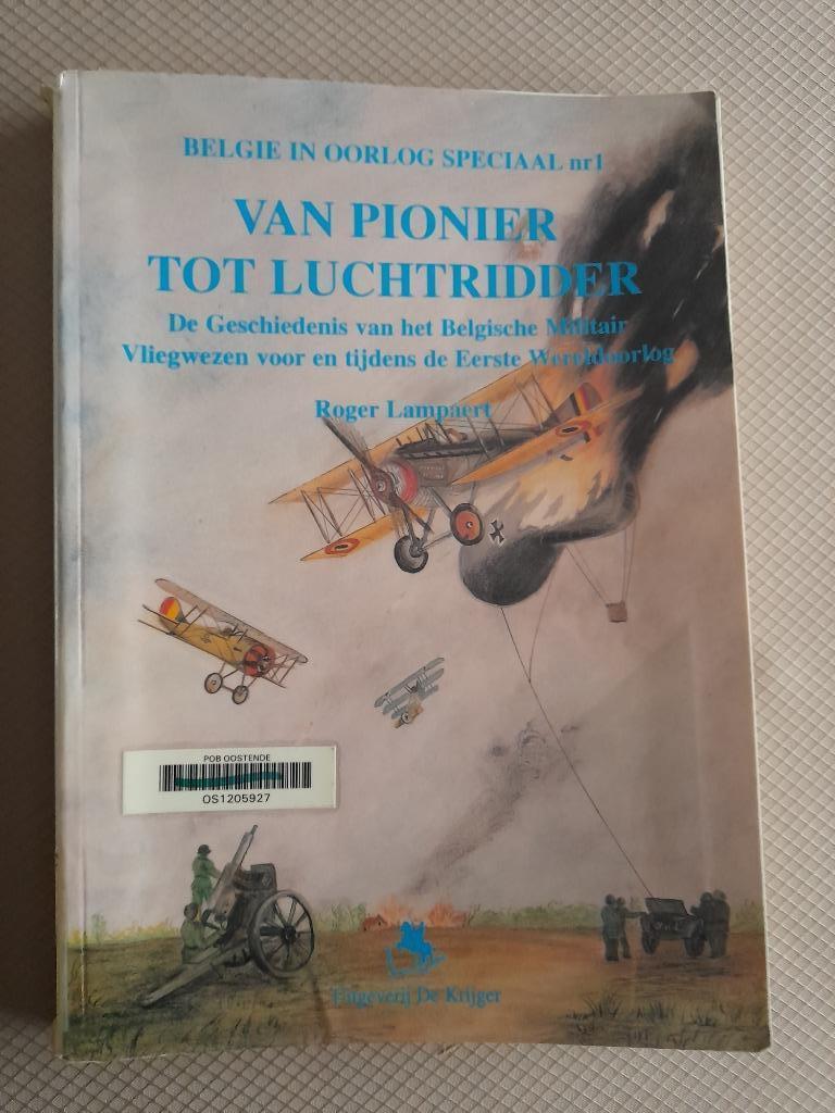 België in oorlog speciaal nr. 1: VAN PIONIER TOT LUCHTRIDDER, Ophalen, Gelezen