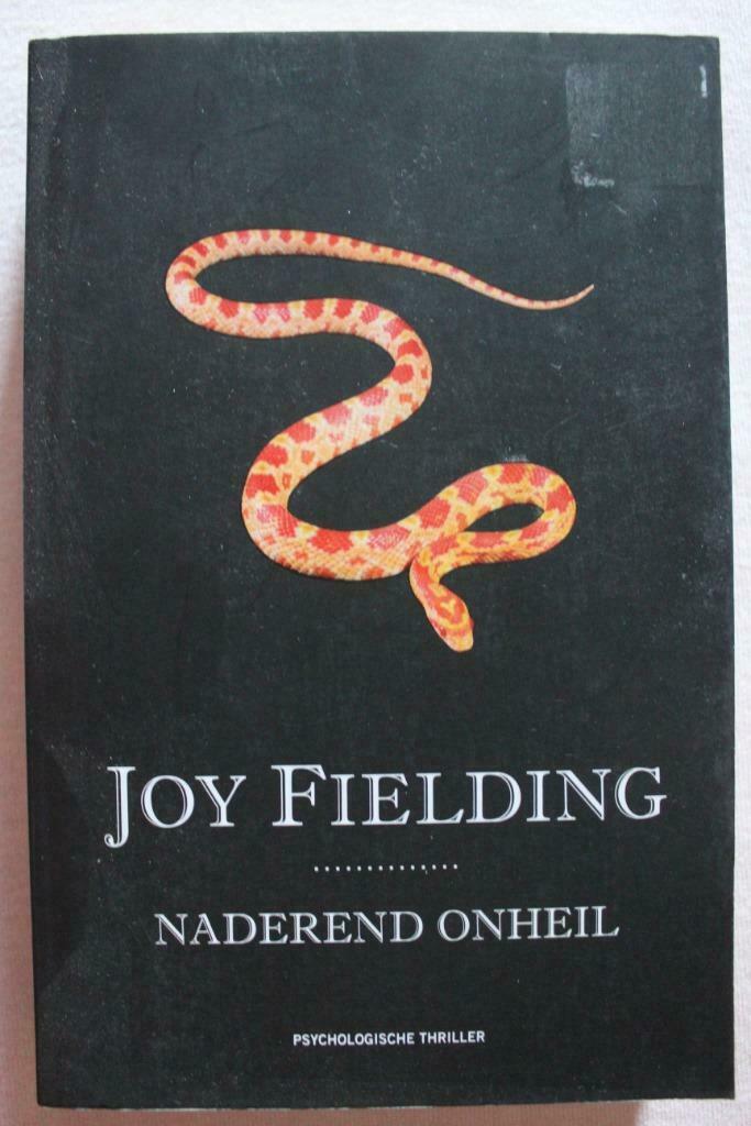 Naderend Onheil - Joy Fielding, Ophalen, Gelezen, België
