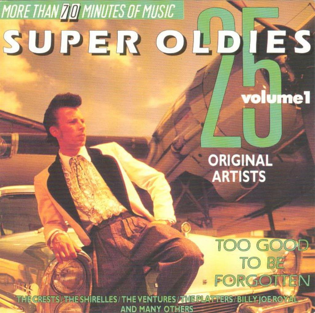 CD * 25 SUPER OLDIES - Vol. 1 - TOO GOOD TO BE FORGOTTEN, Ophalen of Verzenden, Zo goed als nieuw