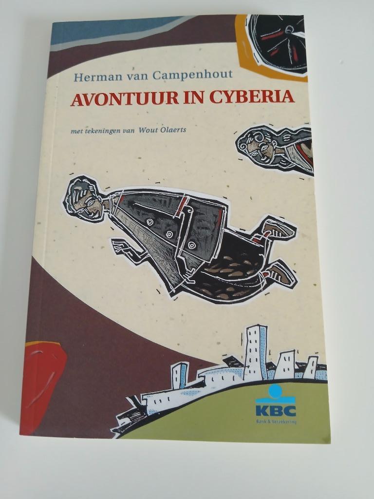 Boek avontuur in cyberia, Boeken, Ophalen of Verzenden, Nieuw, Herman van campenhout, Fictie